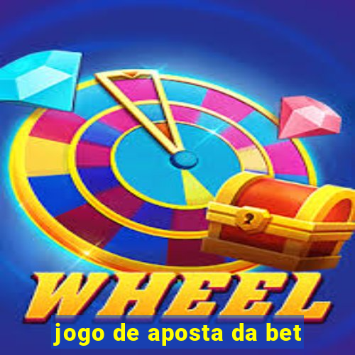 jogo de aposta da bet